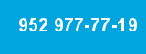 952 977-77-19 952 977-77-19